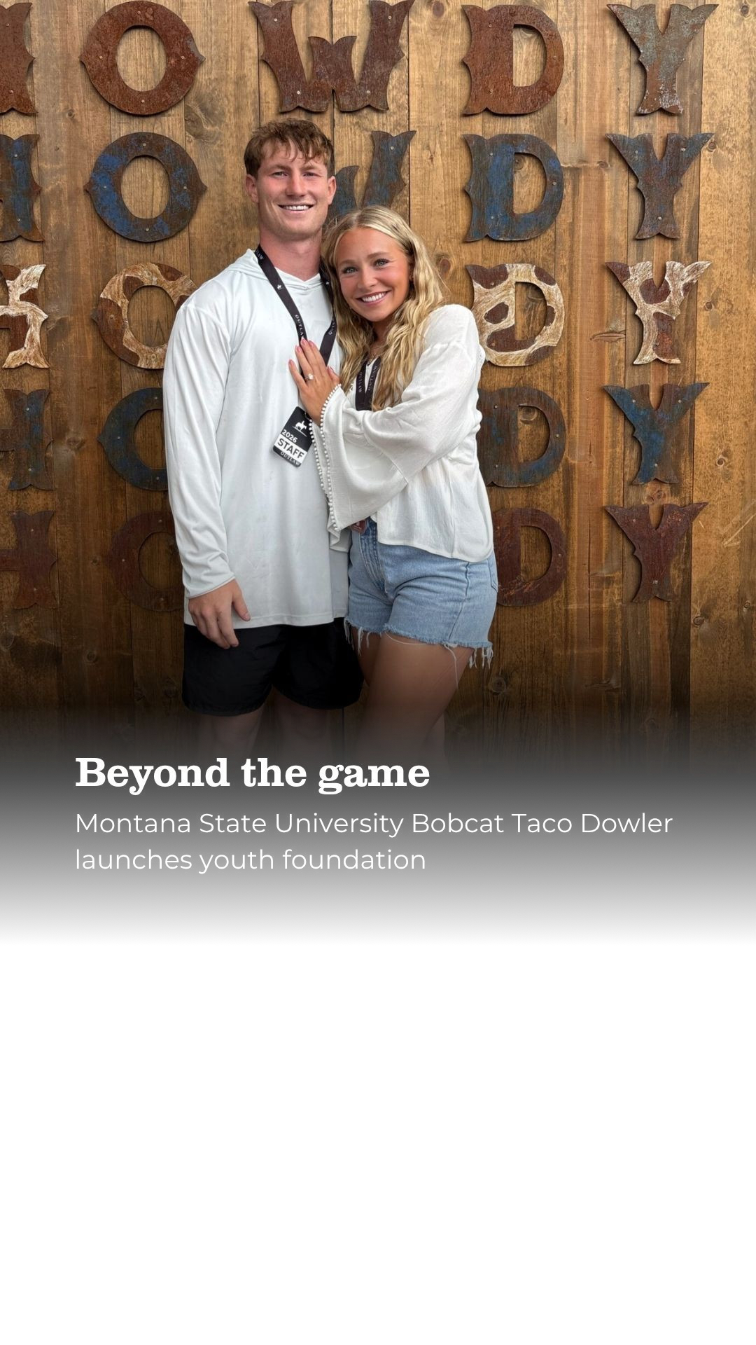 Montana State athlete Taco Dowler and his wife established a foundation to supply children in need with school materials. The nonprofit has raised $35,000 to distribute hundreds of equipped backpacks across several Montana cities.