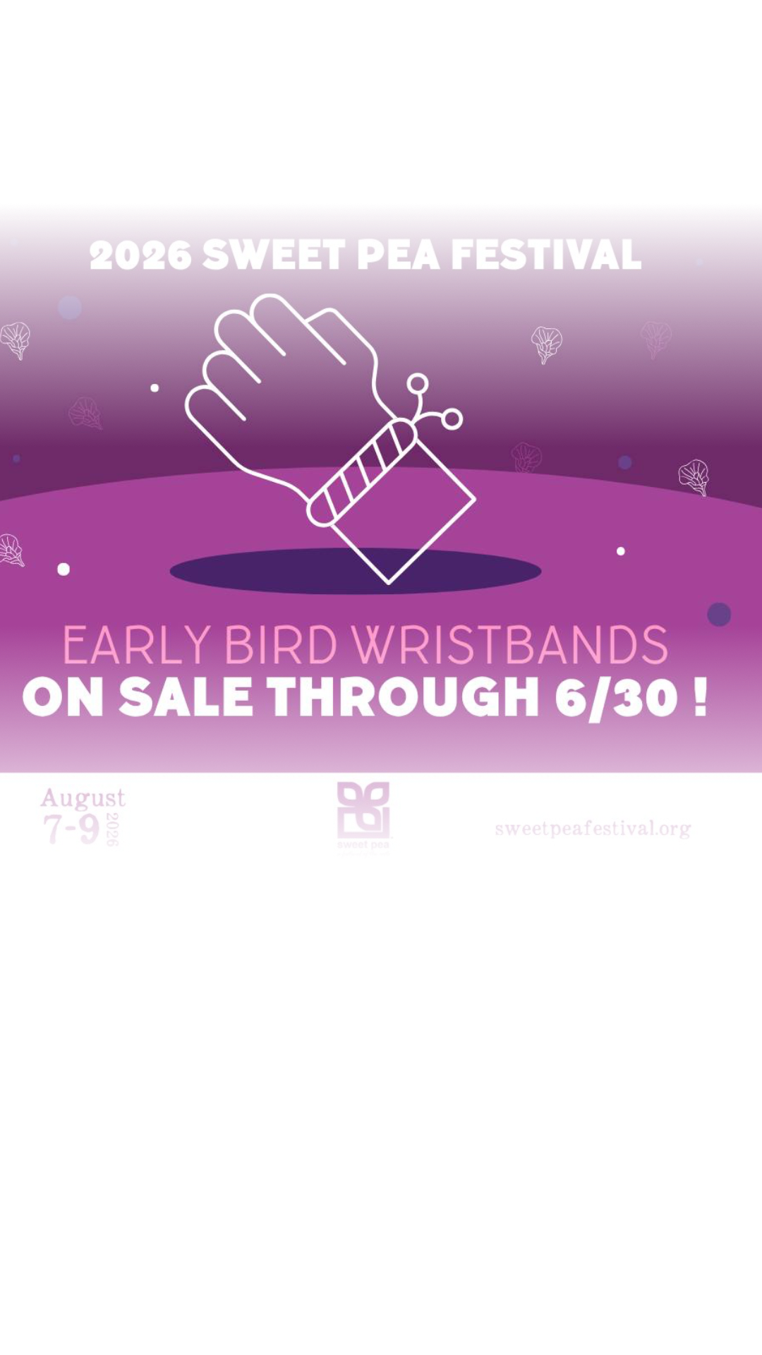 Just FIVE DAYS left to grab your Sweet Pea wristband at the Early Bird price of $30! After June 30, the price goes up — so if you've been meaning to get yours, now's the time. Grab yours & experience the magic this August!