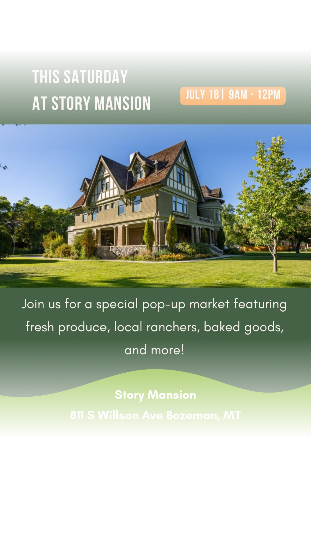 This Saturday, find us at Story Mansion for a special pop-up market while the Big Sky Country State Fair takes over the Gallatin Country Fairgrounds!