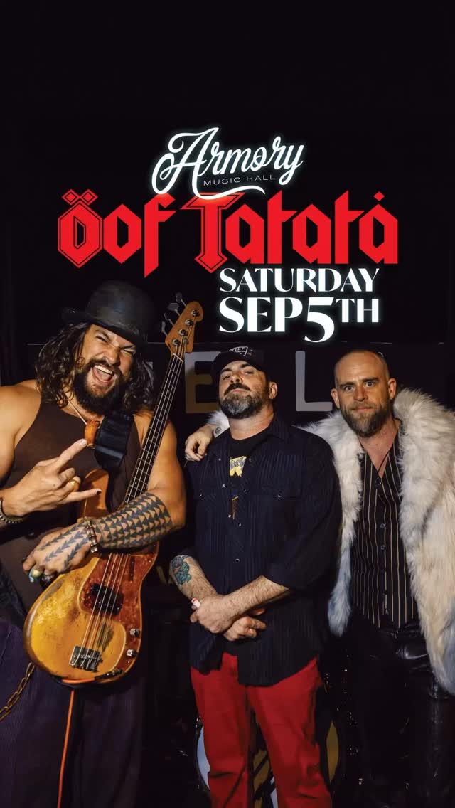 Jason Momoa and his band, Öof Tatatá, will perform at Armory Music Hall on September 5. Tickets are currently available for the show, which also features a custom cocktail menu.