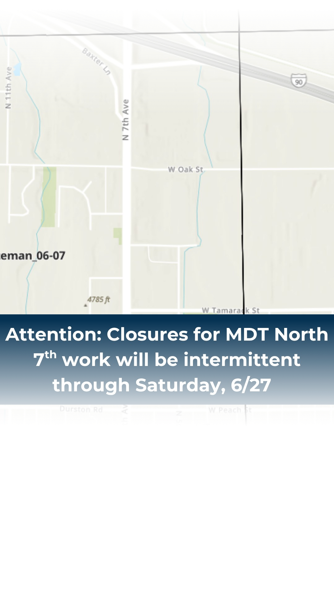 Heads up before you go home: traffic is backing up on some of our major east-west routes/along 7th Ave. Please use alternate routes. MDT has closed Oak St from N 7th to N 15th and Peach St at 7th for the 7th Ave Chip Seal project.