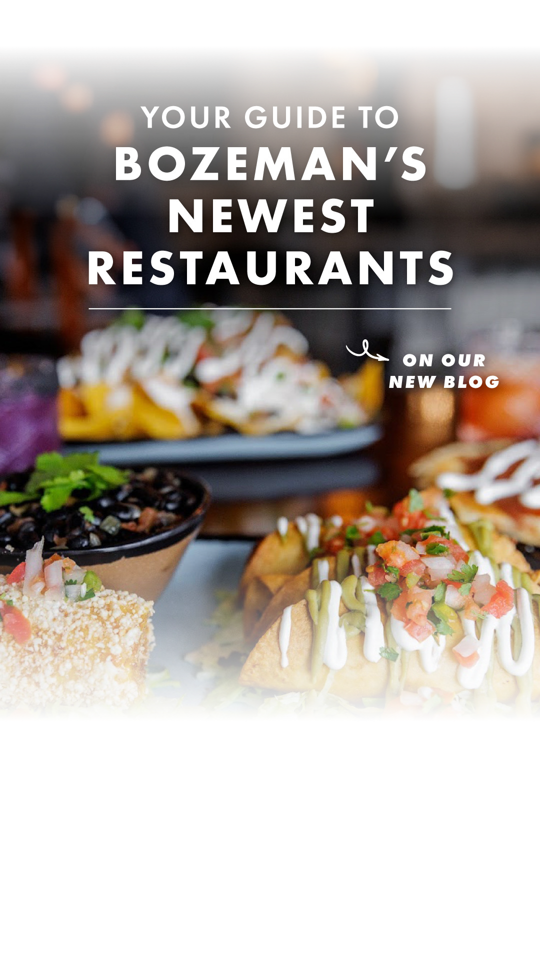 Bozeman's food scene just keeps getting better and better! Whether you're craving handmade pasta, authentic Thai, elevated steakhouse fare, creative tacos, classic burgers, or your next favorite brunch spot, there's a new table waiting for you. Our just-updated guide highlights the newest restaurants …