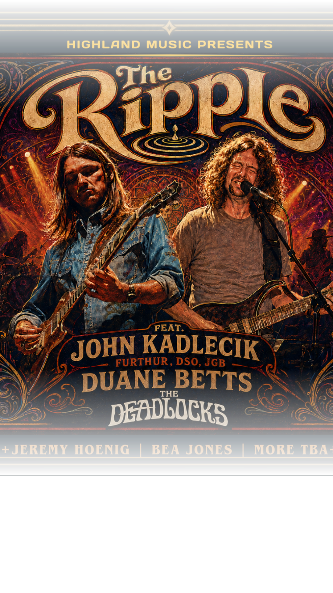 Inaugural Teton Fest September 25 will feature The Ripple, a one-night Grateful Dead celebration featuring John Kadlecik, Duane Betts, Jeremy Hoenig and The Deadlocks.