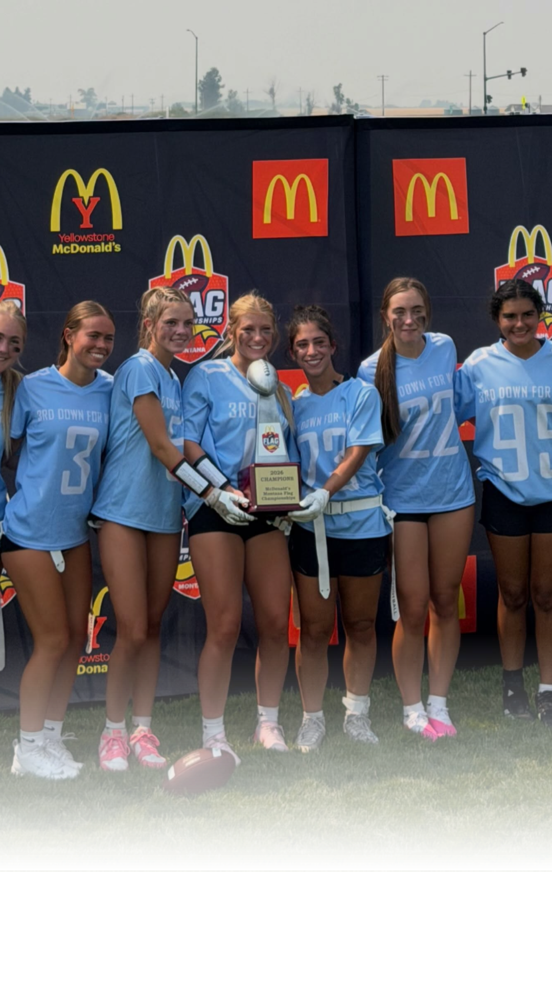Several local teams secured titles at the first McDonald's Montana Flag Championships. Winners included 406 Blackout, Bobcat Gold, The Hawks, 3rd Down for What, and Arch Rivals.