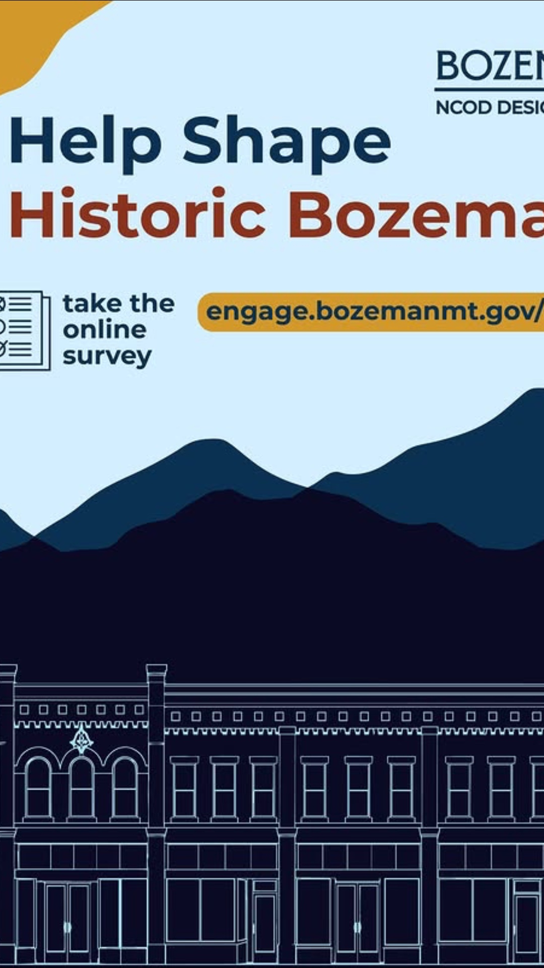 Have thoughts on development, historic preservation, or community character in Bozeman’s historic downtown and surrounding neighborhoods?